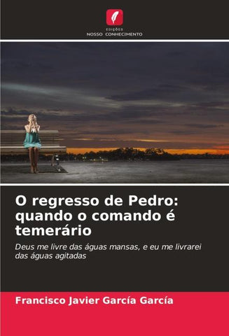 O regresso de Pedro: quando o comando é temerário