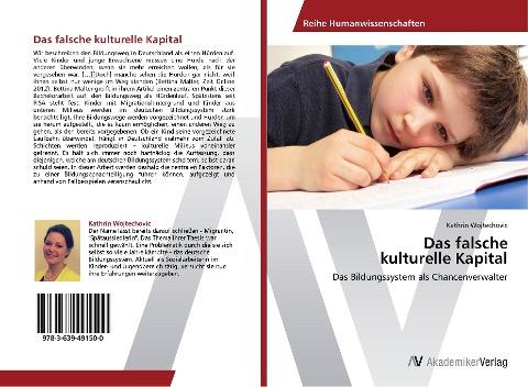 Das falsche  kulturelle Kapital