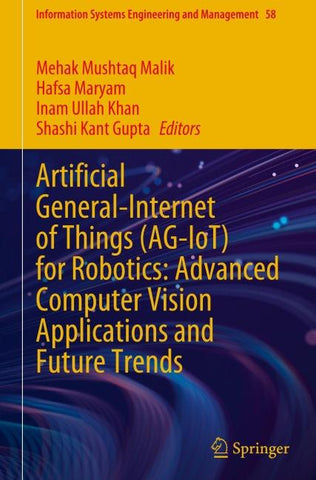 Artificial General-Internet of Things (AG-IoT) for Robotics: Advanced Computer Vision Applications and Future Trends