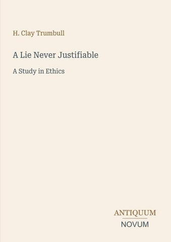 A Lie Never Justifiable