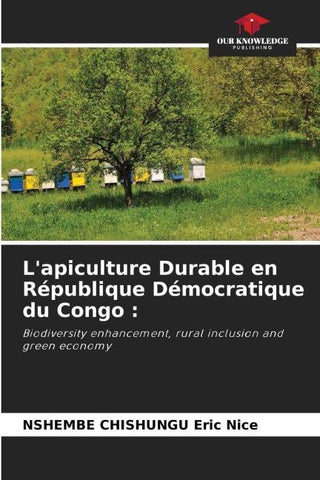 L'apiculture Durable en République Démocratique du Congo :
