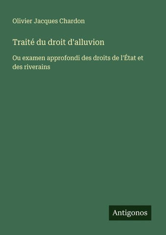 Traité du droit d'alluvion