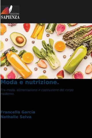Moda e nutrizione.