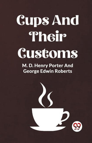Cups And Their Customs
