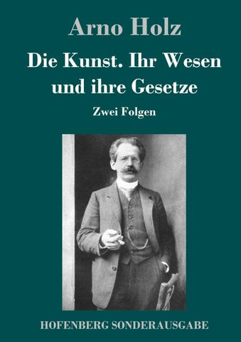 Die Kunst. Ihr Wesen und ihre Gesetze