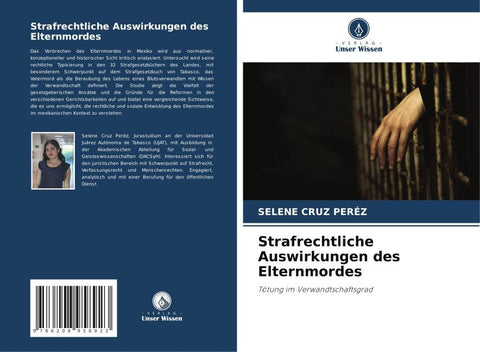 Strafrechtliche Auswirkungen des Elternmordes