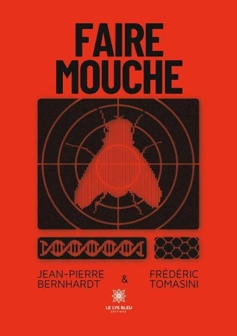 Faire mouche