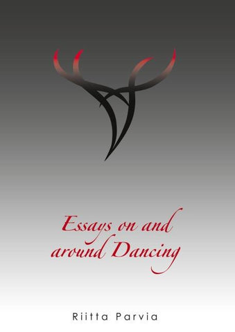 Essays on and around dancing