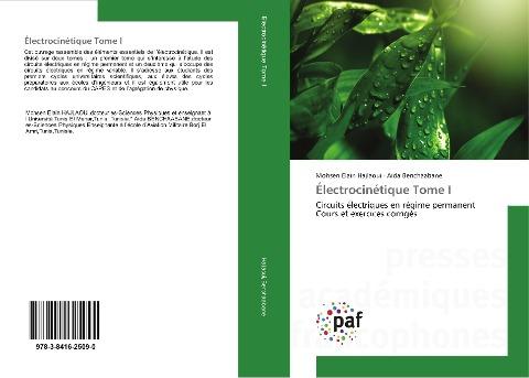 Électrocinétique Tome I
