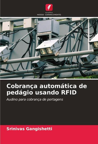 Cobrança automática de pedágio usando RFID