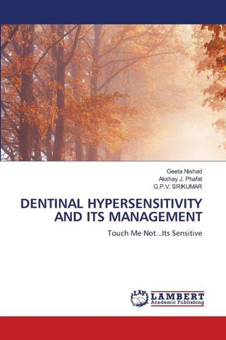 DENTINAL HYPERSENSITIVITY AND ITS MANAGEMENT