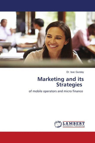 Marketing and its Strategies