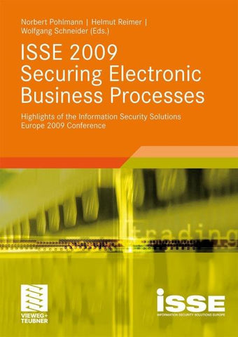ISSE 2009 Securing Electronic Business Processes