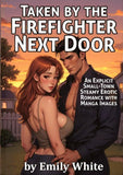 Taken by the Firefighter Next Door