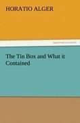 The Tin Box and What it Contained