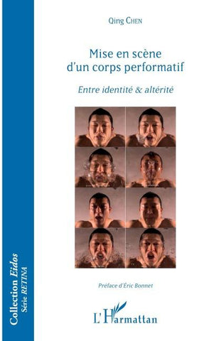 Mise en scène d'un corps performatif