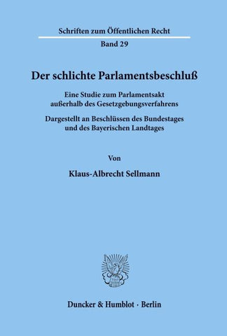 Der schlichte Parlamentsbeschluß.