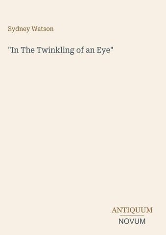 "In The Twinkling of an Eye"