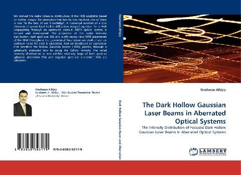 The Dark Hollow Gaussian Laser Beams in Aberrated Optical Systems