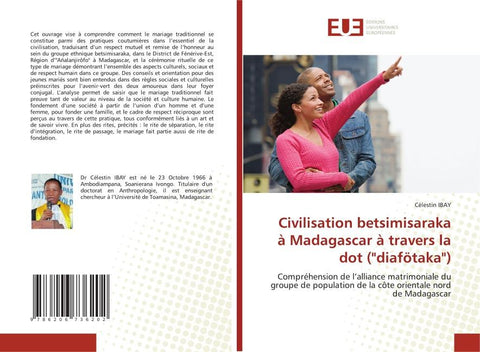 Civilisation betsimisaraka à Madagascar à travers la dot ("diafötaka")