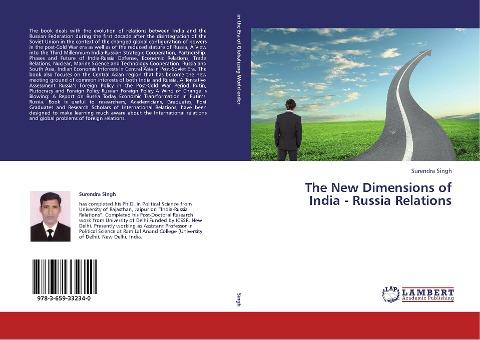 The New Dimensions of India - Russia Relations