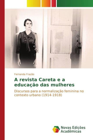 A revista Careta e a educação das mulheres