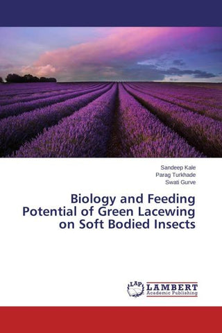 Biology and Feeding Potential of Green Lacewing on Soft Bodied Insects
