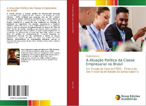 A Atuação Política da Classe Empresarial no Brasil