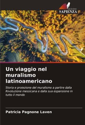 Un viaggio nel muralismo latinoamericano