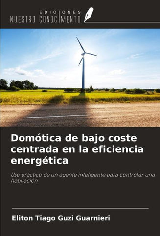 Domótica de bajo coste centrada en la eficiencia energética