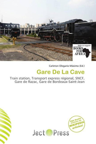 Gare De La Cave