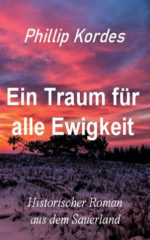 Ein Traum für alle Ewigkeit