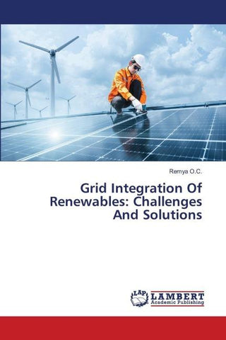 Grid Integration Of Renewables: Challenges And Solutions