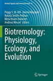 Biotremology: Physiology, Ecology, and Evolution