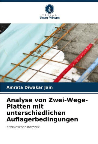 Analyse von Zwei-Wege-Platten mit unterschiedlichen Auflagerbedingungen