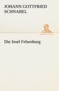 Die Insel Felsenburg
