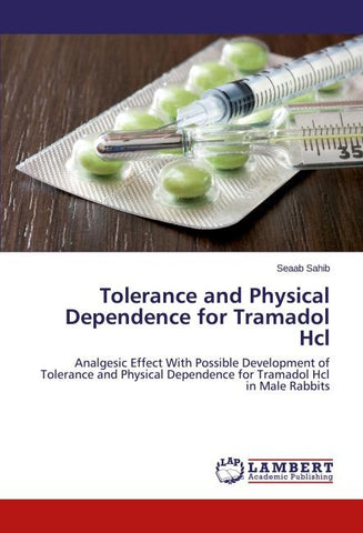 Tolerance and Physical Dependence for Tramadol Hcl