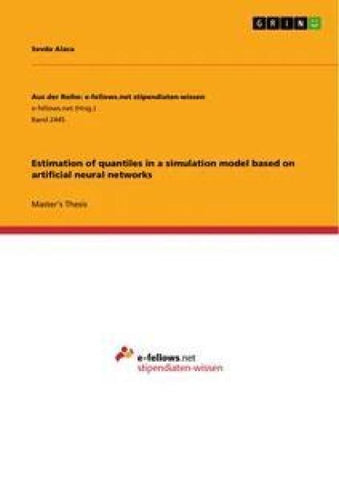 Estimation of quantiles in a simulation model based on artificial neural networks