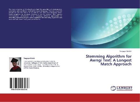 Stemming Algorithm for Awngi Text: A Longest Match Approach