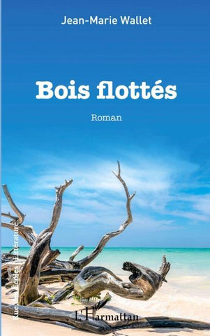 Bois flottés