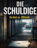 Die Schuldige