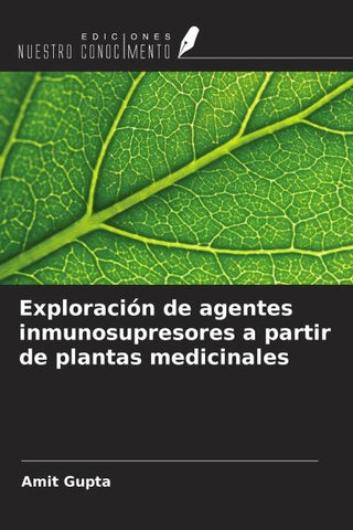 Exploración de agentes inmunosupresores a partir de plantas medicinales