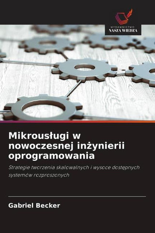 Mikrous¿ugi w nowoczesnej in¿ynierii oprogramowania