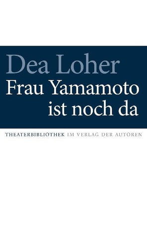Frau Yamamoto ist noch da