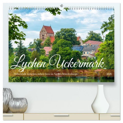 Lychen Uckermark (hochwertiger Premium Wandkalender 2026 DIN A2 quer), Kunstdruck in Hochglanz