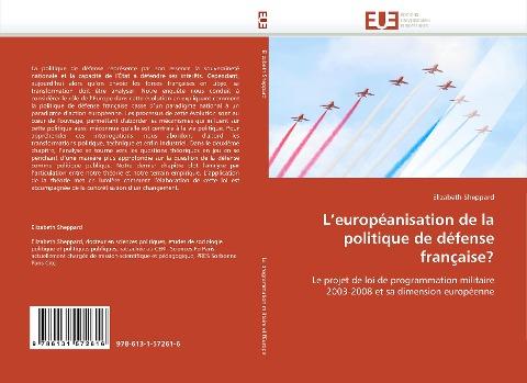 L'européanisation de la politique de défense française?