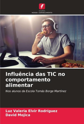 Influência das TIC no comportamento alimentar