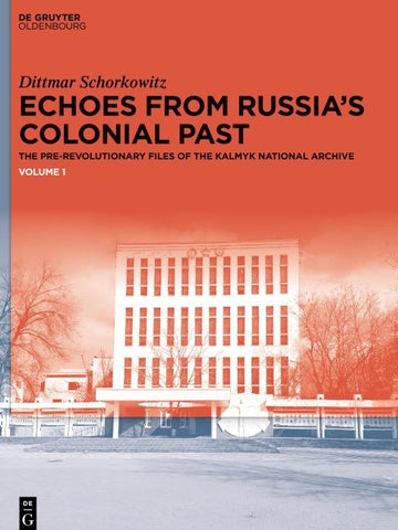 Echoes from Russia's Colonial Past