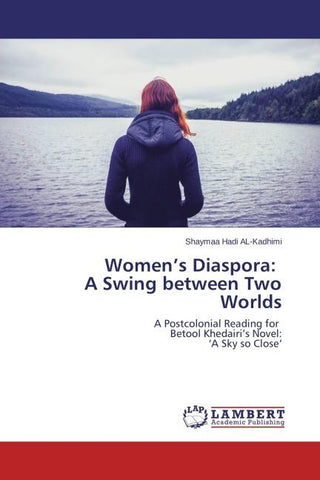 Women's Diaspora: A Swing between Two Worlds