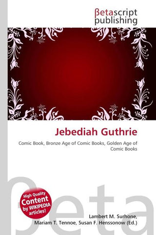 Jebediah Guthrie